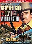 Between God, the Devil and a Winchester / Boot Hill