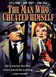 The Man Who Cheated Himself