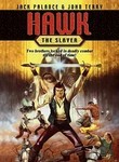 Hawk: The Slayer