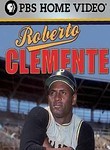 American Experience: Roberto Clemente