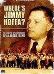 Where's Jimmy Hoffa?