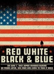 Red, White, Black & Blue