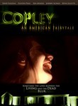 Copley: An American Fairytale