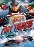 Speed Racer: The Next Generation: The Fast Track