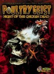 Poultrygeist: Night of the Chicken Dead: Bonus Material 2