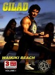Gilad: Bodies in Motion: Vol. 1: Waikiki Beach Workout