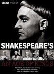 Shakespeare's An Age of Kings