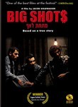 Big Shot$