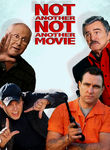 Not Another Not Another Movie