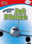 Adventures with Jet Planes
