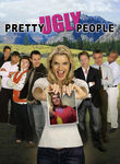 Pretty Ugly People movies in Bulgaria