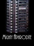 Mighty Aphrodite