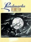 Landmarks of Early Film