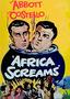 Abbott & Costello: Africa Screams
