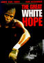 The Great White Hope