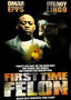 First Time Felon