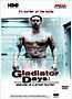 Gladiator Days: Anatomy of a Prison Murder