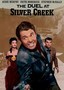 The Duel at Silver Creek