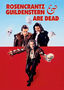 Rosencrantz and Guildenstern Are Dead
