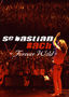 Sebastian Bach: Forever Wild