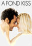 A Fond Kiss