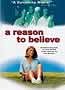 A Reason to Believe