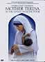 Mother Teresa: In the Name of God's Poor