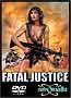 Fatal Justice