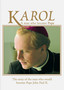 Karol: A Man Who Became Pope