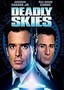Deadly Skies