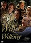 Masterpiece Theatre: Wind in the Willows