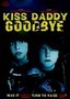 Kiss Daddy Goodbye