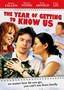The Year of Getting to Know Us