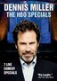 Dennis Miller: The HBO Comedy Specials