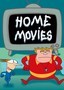 Home Movies