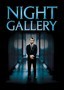 Night Gallery