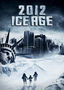 2012: Ice Age